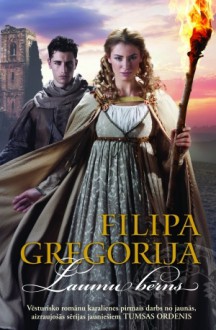 Laumu bērns - Santa Brauča, Philippa Gregory, Filipa Gregorija