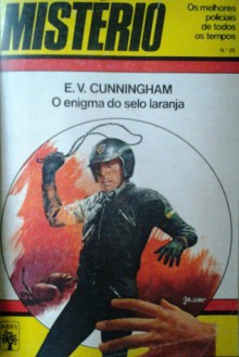 O enigma do selo laranja - E.V. Cunningham