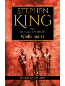 Wielki Marsz - Stephen King