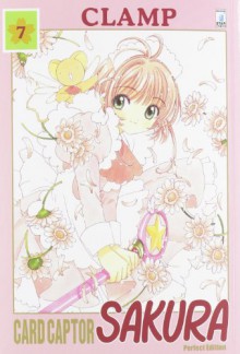 Card Captor Sakura. Perfect edition: 7 - Clamp