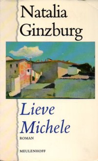 Lieve Michele - Natalia Ginzburg