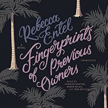 Fingerprints Of Previous Owners - Rebecca Entel,Ron Butler,Cherise Boothe,Robin Miles