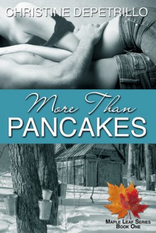 More Than Pancakes - Christine DePetrillo