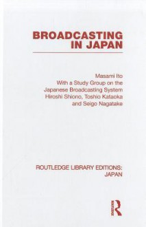 Broadcasting in Japan - Masami Ito