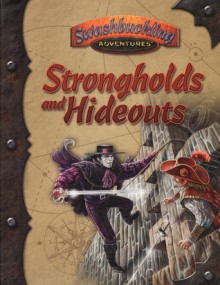 Strongholds and Hideouts - Kevin P. Boerwinkle, Dana DeVries, Noah Dudley, B. D. Flory