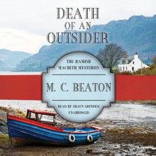 Death of an Outsider - M.C. Beaton, Shaun Grindell
