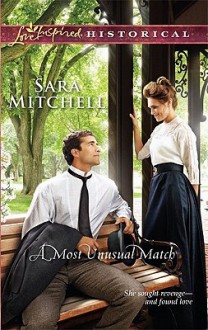 A Most Unusual Match - Sara Mitchell