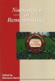 Narratives of Remembrance - Marianne Borch