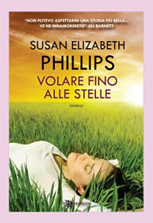 Volare fino alle stelle (Leggereditore) - Susan Elizabeth Phillips