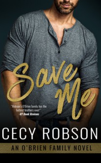 Save Me - Cecy Robson