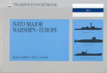 NATO Major Warships-Europe - Eric J. Grove