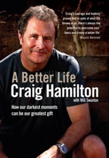 A Better Life - Craig Hamilton