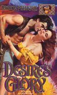 Desire's Glory - Patricia Pellicane