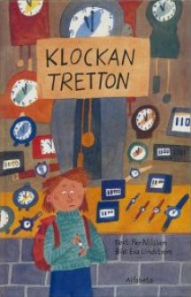 Klockan tretton - Per Nilsson, Eva Lindström