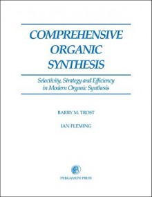 Comprehensive Organic Synthesis - Trost