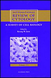 International Review of Cytology, Volume 172 - Kwang W. Jeon