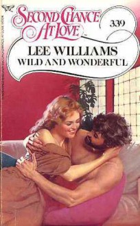 Wild and Wonderful - Lee Williams