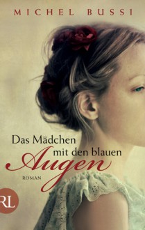 Das Mädchen mit den blauen Augen - Michel Bussi