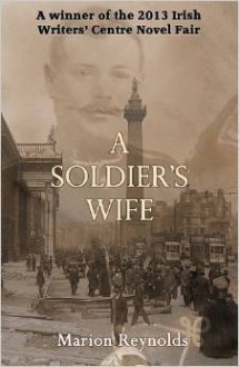 A Soldier's Wife - Marion Lee Reynolds