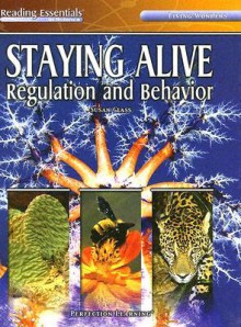 Staying Alive: Regulation and Behavior - Susan Glass