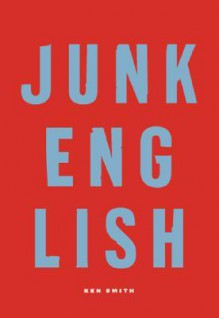 Junk English - Ken Smith