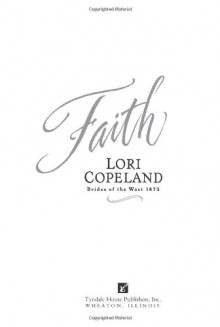 Faith (Brides of the West #1) (HeartQuest) - Lori Copeland