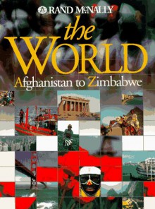 The World, Afghanistan To Zimbabwe - Rand McNally