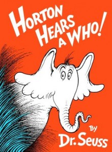 Horton Hears a Who (Audio) - Dr. Seuss, Dustin Hoffman