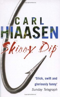 Skinny Dip - Carl Hiaasen