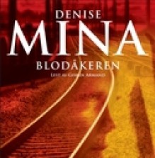 Blodåkeren - Denise Mina, Gisken Armand