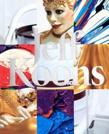 Jeff Koons - Jeff Koons