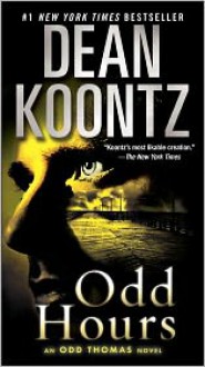 Odd Hours - Dean Koontz