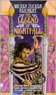 The Legend of Nightfall - Mickey Zucker Reichert