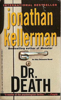 Dr. Death (Alex Delaware, #14) - Jonathan Kellerman