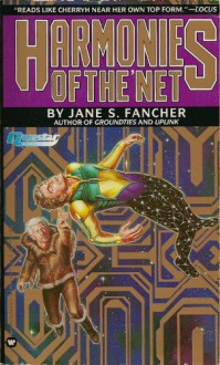 Harmonies of the 'Net - Jane S. Fancher