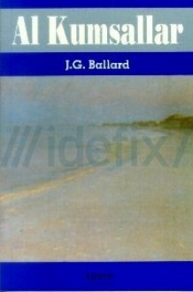 Al Kumsallar - J.G. Ballard, T. Nizamettin Bilgiç