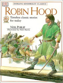 DK Read & Listen: Robin Hood - Neil Philip, Neil Harris, Joan Gruffudd, Ioan Gruffudd