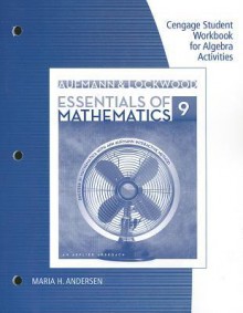 Student Workbook for Aufmann/Lockwoods Essentials of Mathematics: An Applied Approach, 9th - Richard N. Aufmann, Joanne S. Lockwood