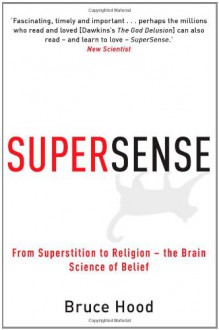 Supersense - Bruce M. Hood