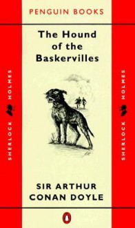 The Hound of the Baskervilles - Arthur Conan Doyle