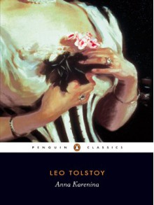 Anna Karenina - Leo Tolstoy,John Bayley,Larissa Volokhonsky,Richard Pevear