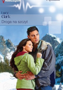 Droga na szczyt - Lucy Clark