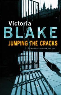 Jumping the Cracks - Victoria Blake