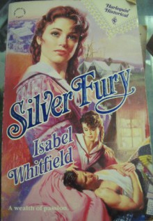 Silver Fury - Isabel Whitfield, Stephen J. Whitfield