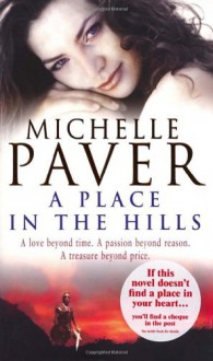 A Place In The Hills - Michelle Paver