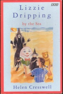 Lizzie Dripping by the Sea - Helen Cresswell, Faith Jaques