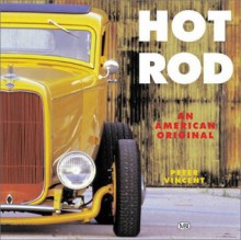 Hot Rods: An American Original - Peter Vincent