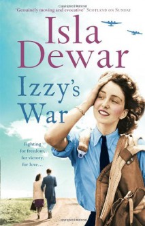 Izzy's War - Isla Dewar