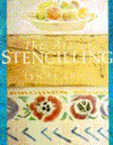 Art Of Stenciling, The - Lyn Le Grice, Lyn Legrice