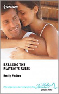 Breaking the Playboy's Rules - Susan Carlisle